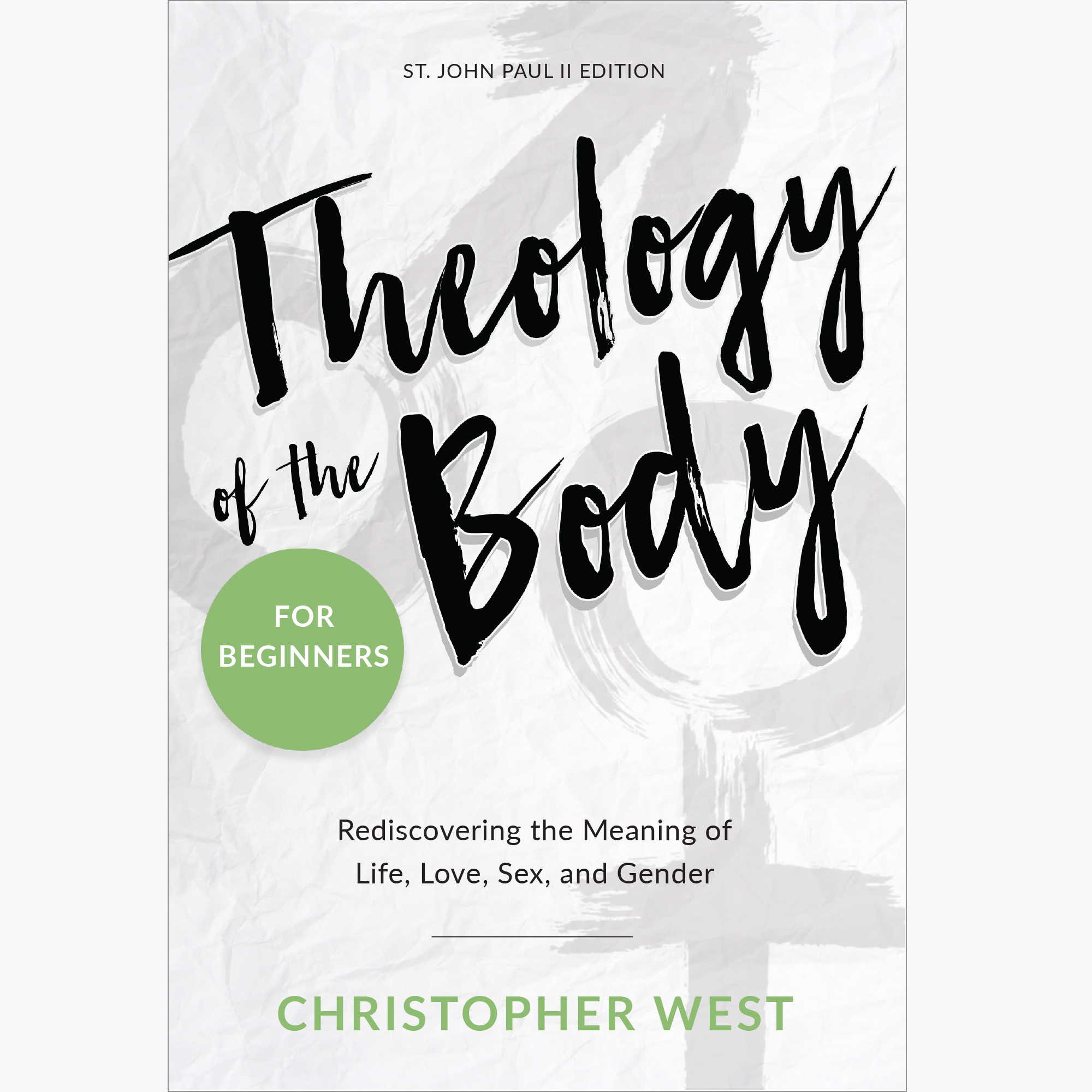 Buy Theology Of The Body For Beginners Dynamic Catholic