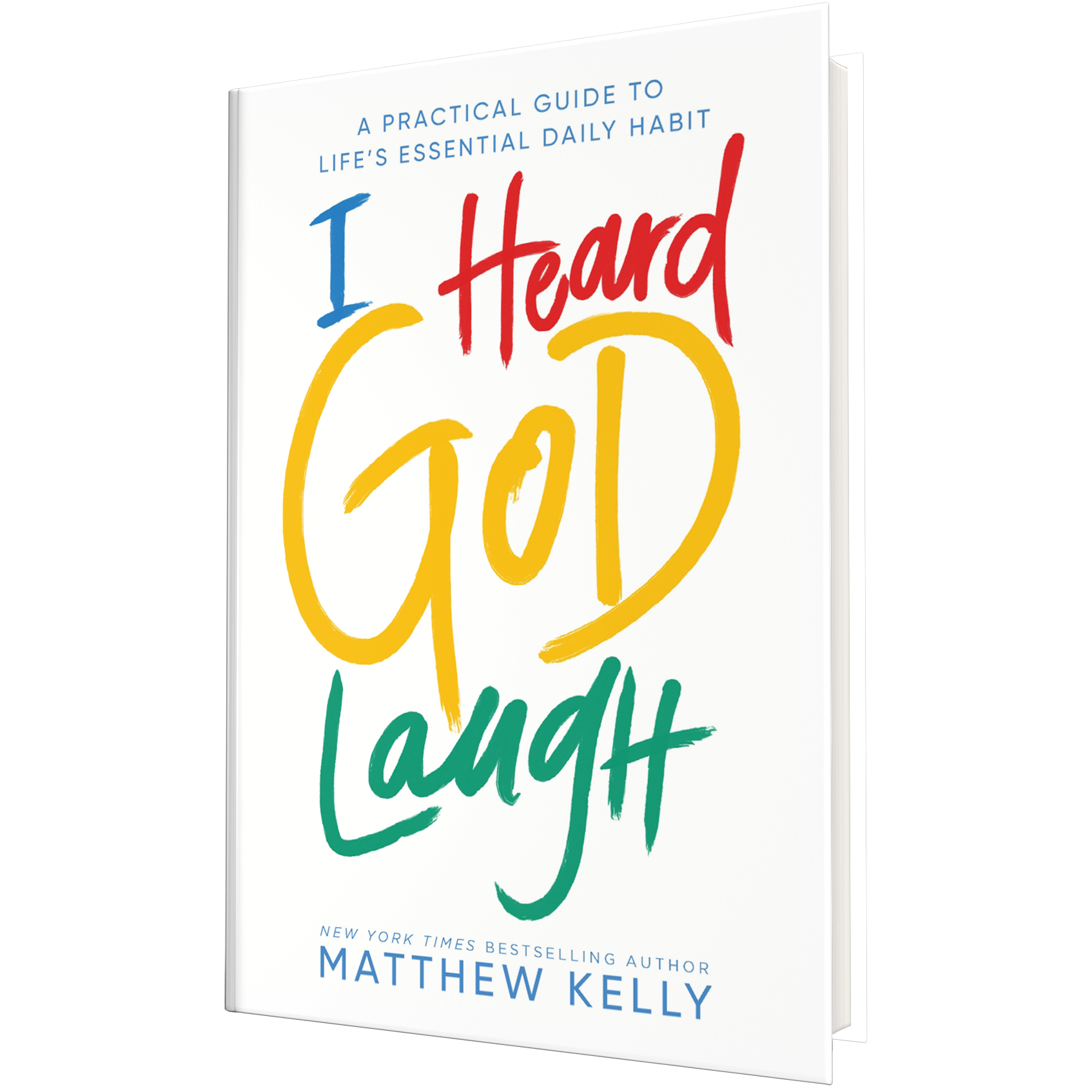 buy-i-heard-god-laugh-by-matthew-kelly-dynamic-catholic