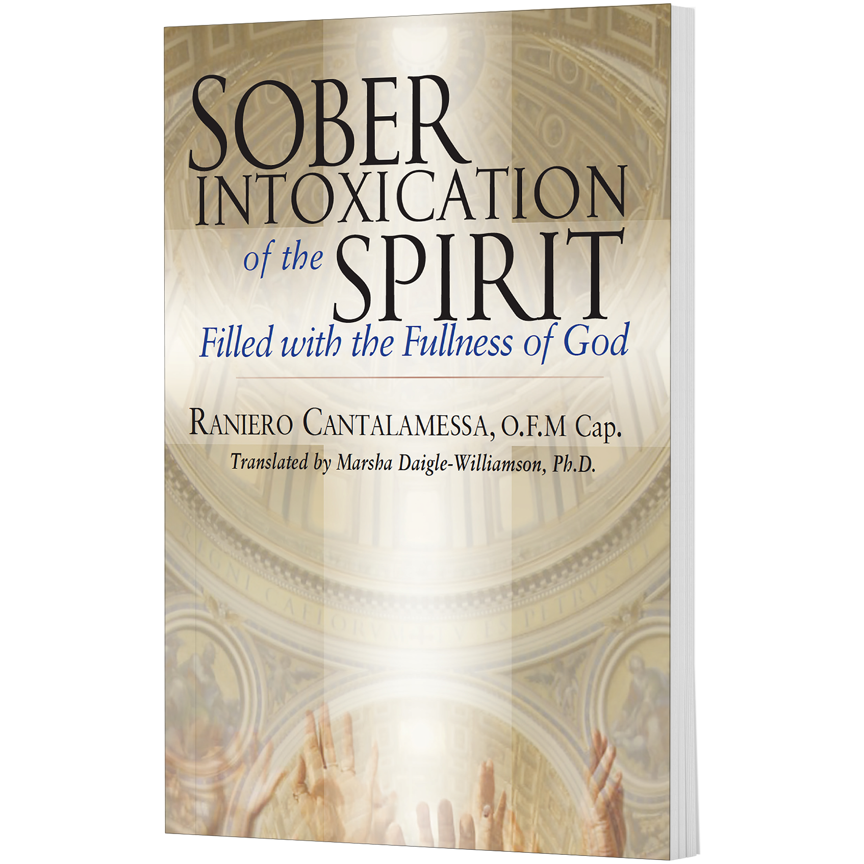 buy-sober-intoxication-of-the-spirit-dynamic-catholic